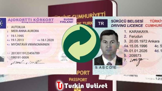 Suomalainen ja Turkkilainen ajokortti